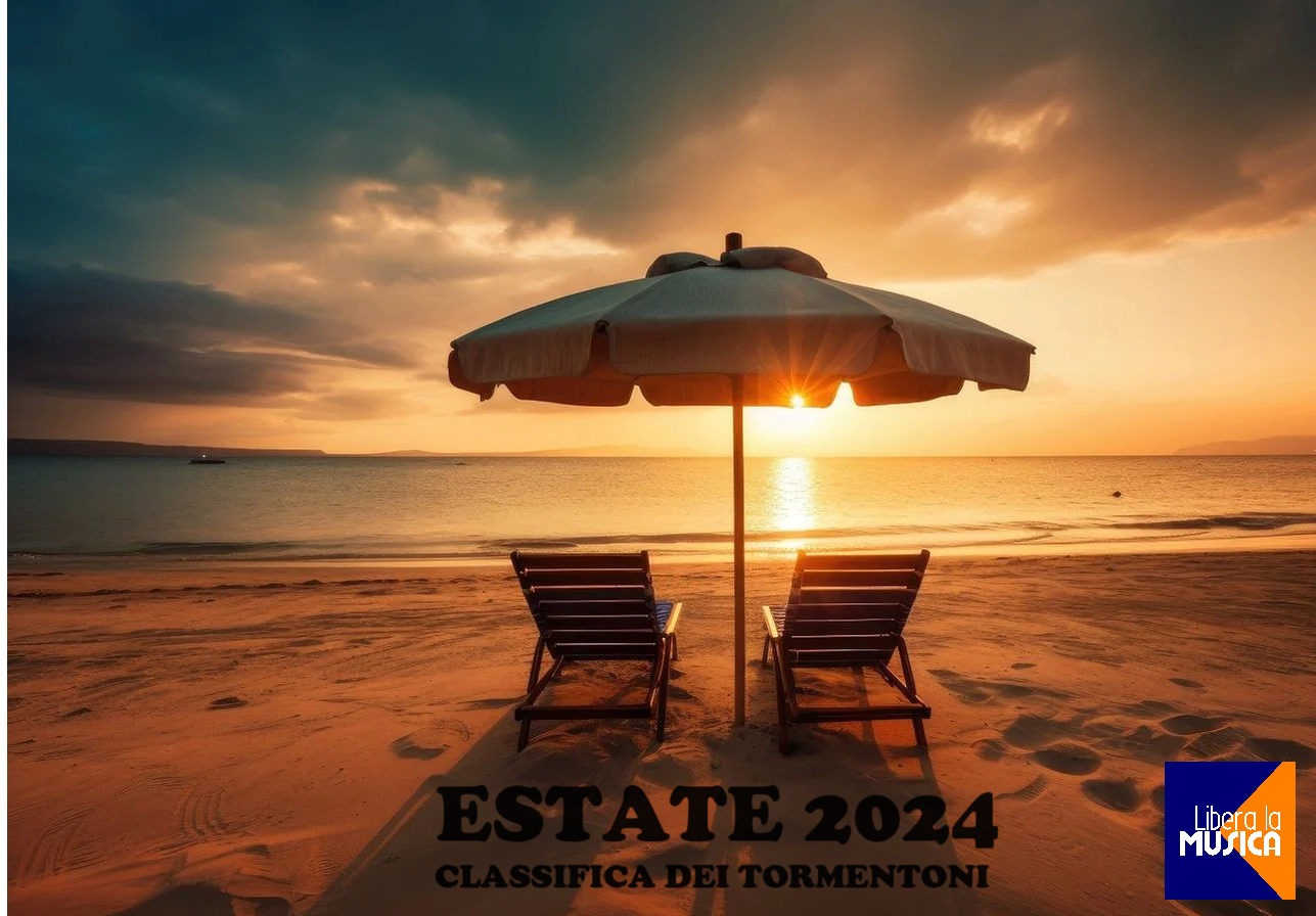Estate 2024 - classifica tormentoni