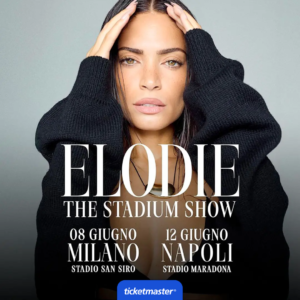 Elodie - The stadium show