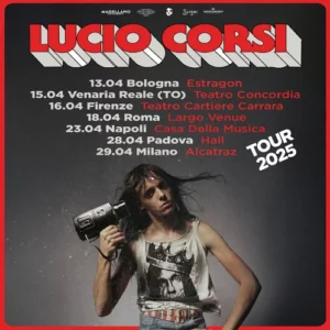 Lucio Corsi - Tour 2025
